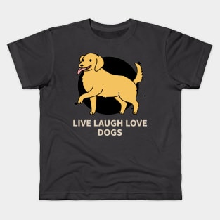 Live laugh love dogs Kids T-Shirt